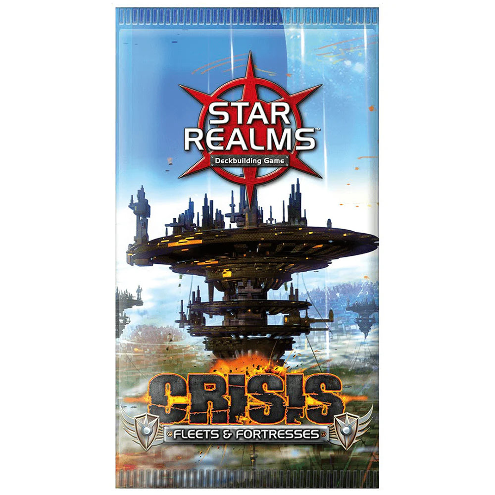 Star Realms Crisis Booster: Fleets and Fortresses