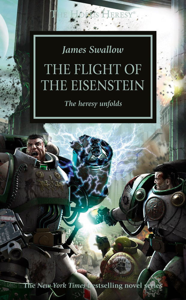 The Horus Heresy: The Flight of The Eisenstein
