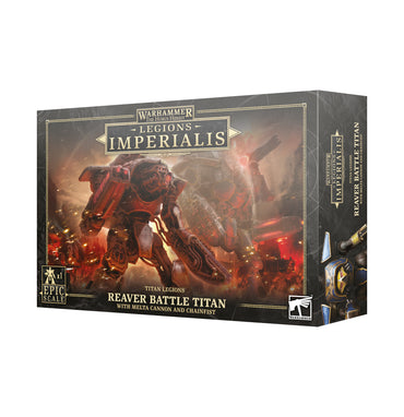03-23 Legions Imperialis: Reaver Battle Titan