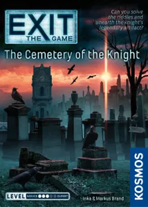 Exit the Game: Cemetery of the Knight