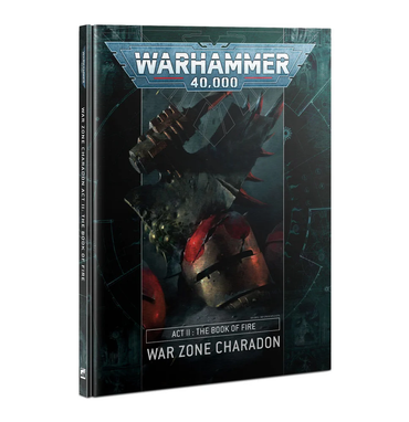 40-17 Warhammer 40k: Charadon Act 2: The Book of Fire