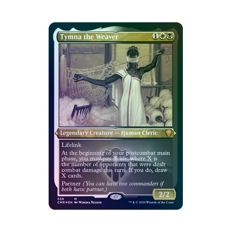 Tymna the Weaver (Foil-Etched) CMR - NM
