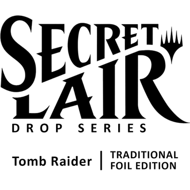 Secret Lair Drop: Secret Lair x Tomb Raider (Foil Edition)