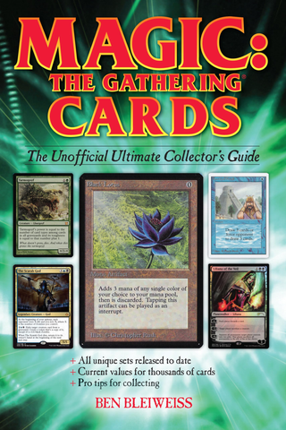 Magic the Gathering Cards: The Unofficial Collectors Guide