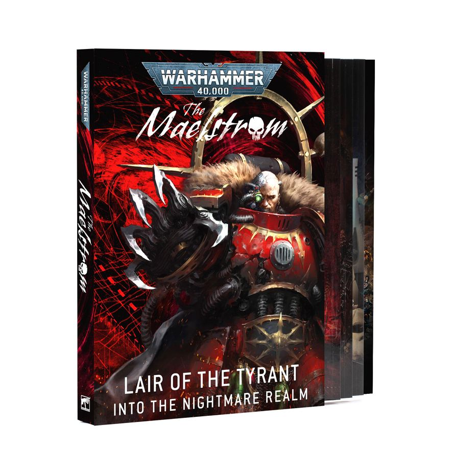 40-74 The Maelstrom: Lair of the Tyrant – Into the Nightmare Realm